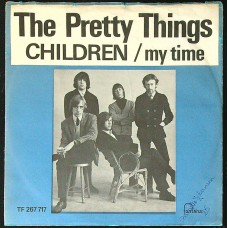 PRETTY THINGS Children / My Time (Fontana 267 717) Denmark 1967 PS 45 (Garage Rock, Psychedelic Rock)